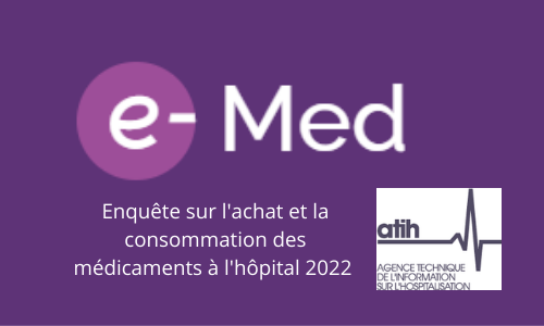 enquête ATIH consommation médicament OMEDIT NAG NOUVELLE-AQUITAINE GUADELOUPE