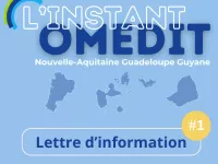 L'Instant OMEDIT #1